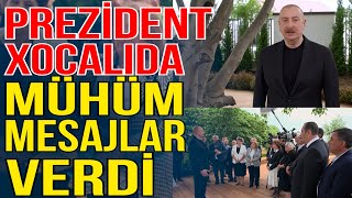 Prezident Xocalıda mühüm mesajlar verdi- HAZIR OLMALIYIQ! - Media Turk TV