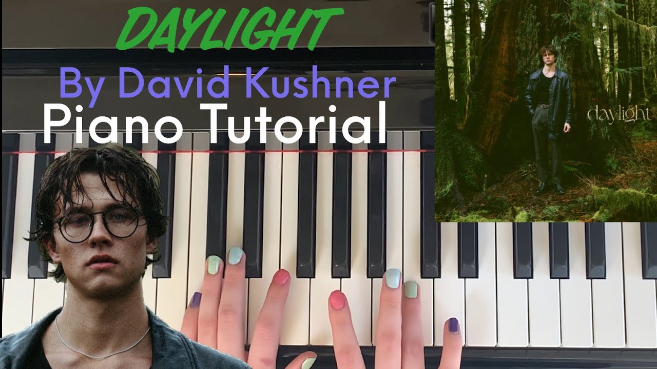 Daylight By David Kushner - Easy Piano Tutorial - YouTube