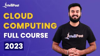 Cloud Computing Course Free | Cloud Computing Tutorial | Learn Cloud Computing | Intellipaat