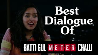 Batti Gul Meter Chalu Movie - Best Dialogues | Shraddha Kapoor and Shahid Kapoor Dialogues