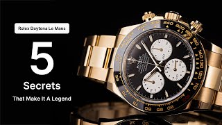 Rolex Daytona Le Mans: 5 Secrets That Make It A Legend