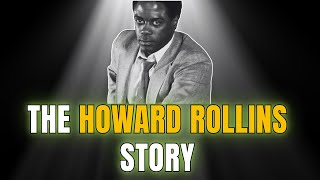 Celebrity Underrated – What Happened to Howard Rollins | The Howard Rollins Story