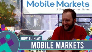 Mobile Markets | How to Play