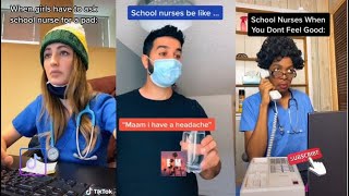 School nurses be like.........🤪 | Tiktok Video Compilation