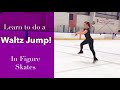 Learn To Do A Waltz Jump In Figure Skates!