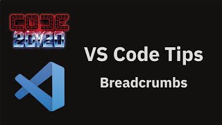VS Code tips — Breadcrumbs