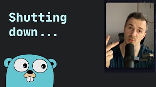 How to Gracefully Shutdown a Go Server