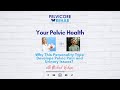 Why Does This Personality Type Develop Pelvic Pain and Urinary Issues? With Michael Hodge