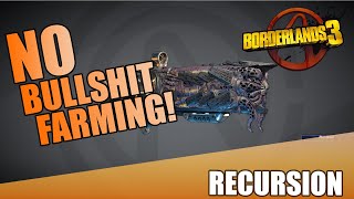 Borderlands 3 | Recursion Gun Guide | No Bull**** Farming