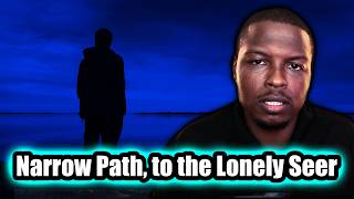 A Seer S Calling The Journey Is Lonely