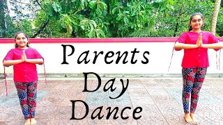 PARENTS DAY DANCE |  MUMMY PAPA AAPKO SHUKRIYA