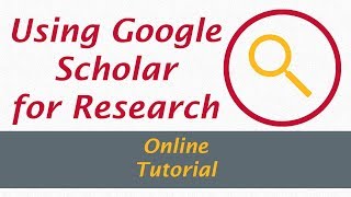 Using Google Scholar for Research