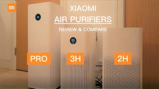 Xiaomi Air Purifier 3H Review & Compare Xiaomi Air Purifiers Pro & Xiaomi Air Purifier 2H Which win?