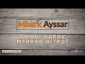 Mbark Ayssar - midi tkit aya tir / ميدي تكيت ايا تير