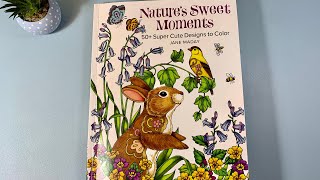 Flip through of Nature’s Sweet Moment’s by Jane Maday | Adult Colouring