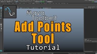 The Maya Toolbelt - Add Points Tool