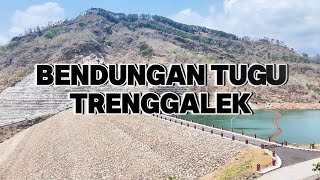 Suasana Asli Bendungan Tugu Trenggalek Terbaru