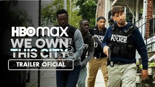 We Own This City | Official Trailer(2022) | HBO