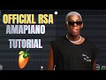 How To Make Amapiano Like Officixl RSA 