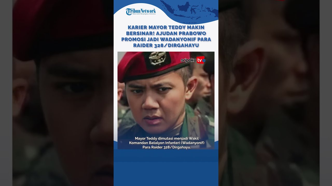 Karier Mayor Teddy Makin Bersinar! Ajudan Prabowo Promosi Jadi ...