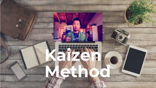 The Kaizen Method to Self-Improvement