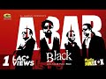 Abar | Black | Bangla Band Song | Full Album | Audio Jukebox