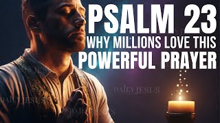 PSALM 23 | Most Powerful Prayer For Peace Protection Comfort And Abundance! (Christian Motivation)