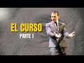 EL CURSO (PARTE 1)