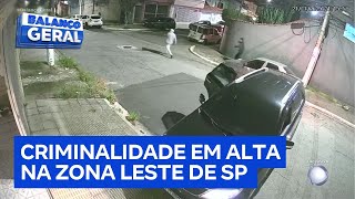 Criminosos realizam assaltos em série e aterrorizam moradores na zona leste de SP