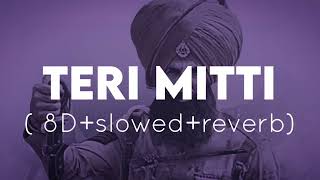 Teri mitti song Kesari 8D+slowed+reverb  by sixthmusicalnote
