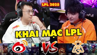 [LPL 2025] Highlight WBG vs OMG Full: Khai mạc LPL | Weibo Gaming vs Oh My God