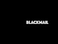 Blackmail | Short Thriller Comedy