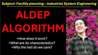ALDEP Algorithm - Definition, Features, Procedures - Facility Planning - Industrial Engineering