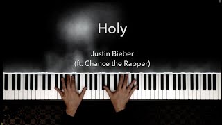 HOLY - Justin Bieber ft. Chance the Rapper | Piano Cover by Paul Hankinson