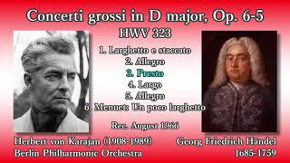 Händel: Concerti grossi Op. 6-5, Karajan \u0026 BPO (1966) ヘンデル 合奏協奏曲第5番 カラヤン