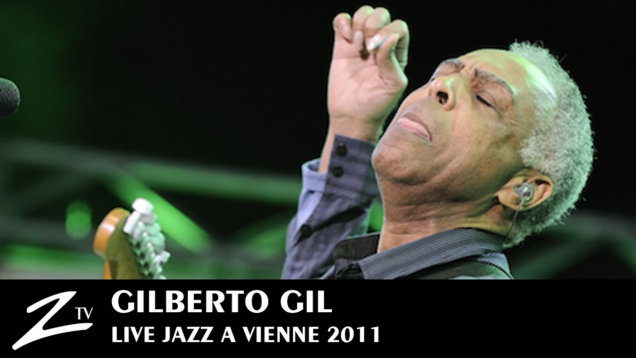 Gilberto Gil Live Hd Youtube