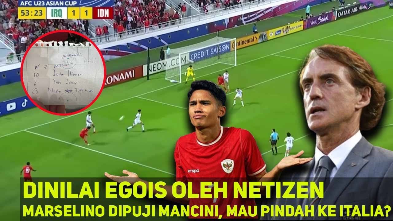 Dihujat Netizen Indonesia, Marselino Ferdinan Dipuji Roberto Mancini ...