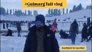 Kashmir ki sacchai Gulmarg full vlog -7°C 🥶 Itni Thandi Hoti Hai Yahan