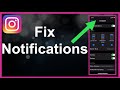 Instagram Notifications Not Working (Oh No!)