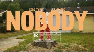 Solo Tyree- Nobody ft Lil joe1600 (official Video)