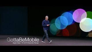 Apple iPhone 7 Keynote Recap
