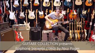 GUITARE COLLECTION presents Epiphone Sorrento from 1960 by Nico Poges