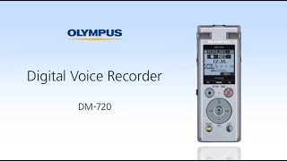 OLYMPUS DM-720 - a short explanation of features