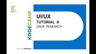 5. UI/UX: User Research - KodeCamp 1.0 Training Session