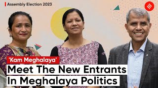 Meet The New Entrants In Meghalaya Politics | Assembly Elections 2023