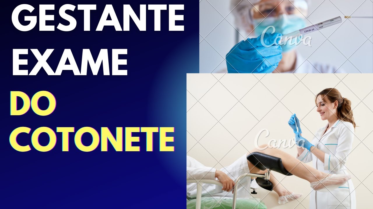 Gestante Exame Do Cotonete - YouTube