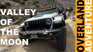 Baja Overland Ep 06 Valley of the Moon Overland Adventure