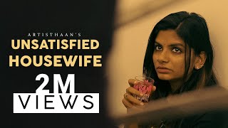 Unsatisfied Housewife | Short Film |Romantic Drama | Malayalam | Artisthaan