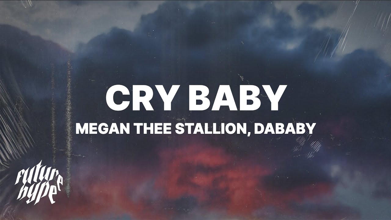 Megan Thee Stallion - Cry Baby (Lyrics) Ft. DaBaby Chords - Chordify