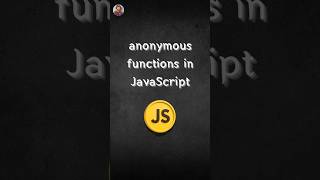 Anonymous Function in JavaScript #coding #javascript #shorts